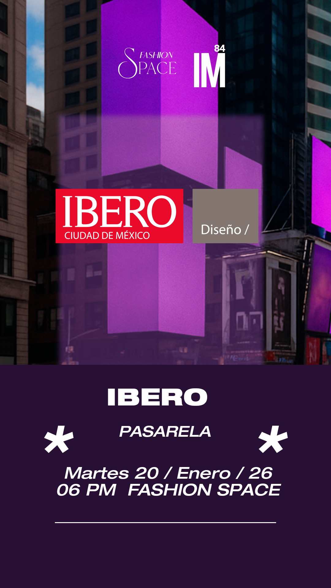 FASHION SPACE - Pasarela IBERO