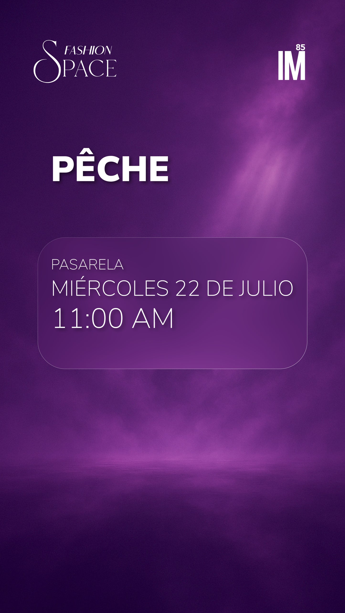 FASHION SPACE - PASARELA: PECHE