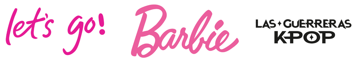 BARBIE / LET`S GO! / BABY LET´S GO / KPOP DEMON HUNTERS