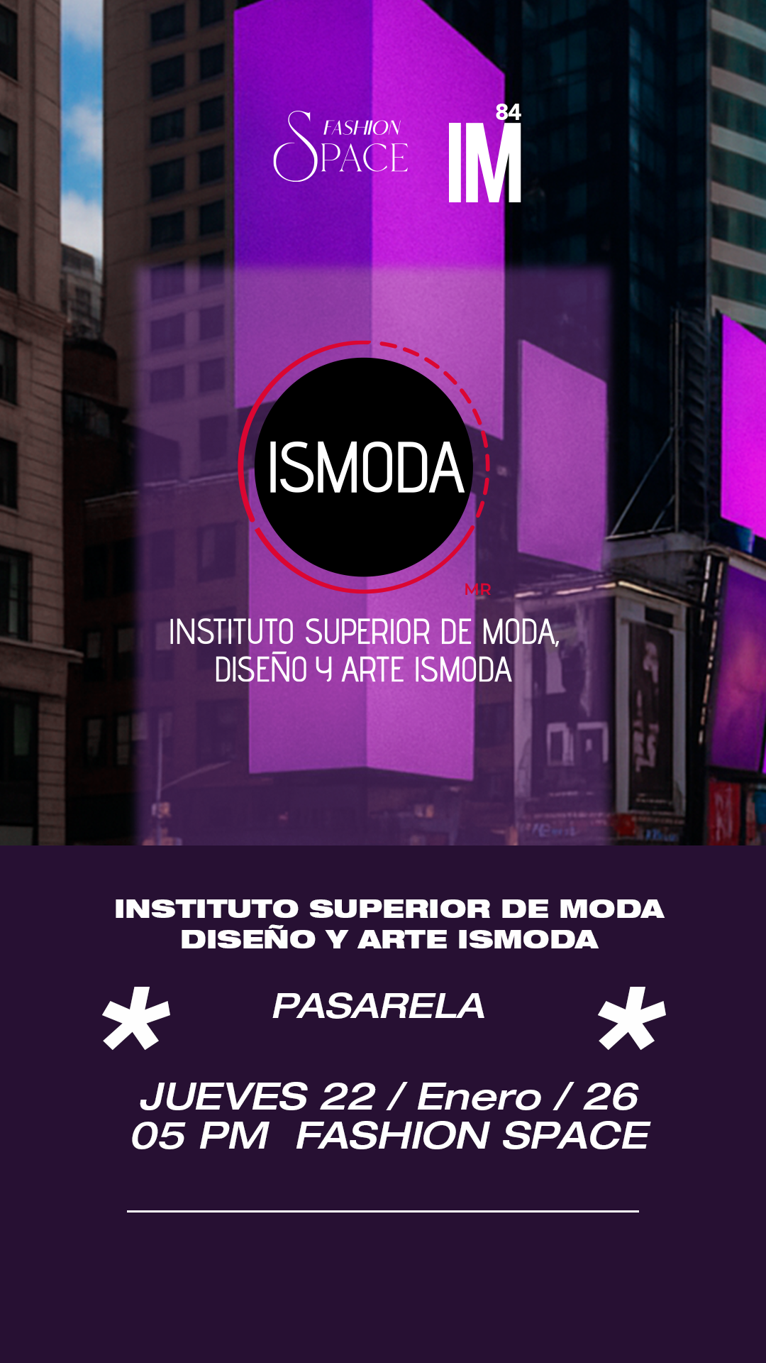 FASHION SPACE - Pasarela ISMODA