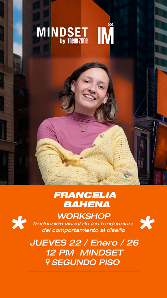 MINDSET- Workshop: "Traducción visual de las tendencias: del comportamiento al diseño"