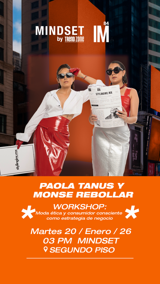 MINDSET- WORKSHOP: Moda ética y consumidor consciente como estrategia de negocio