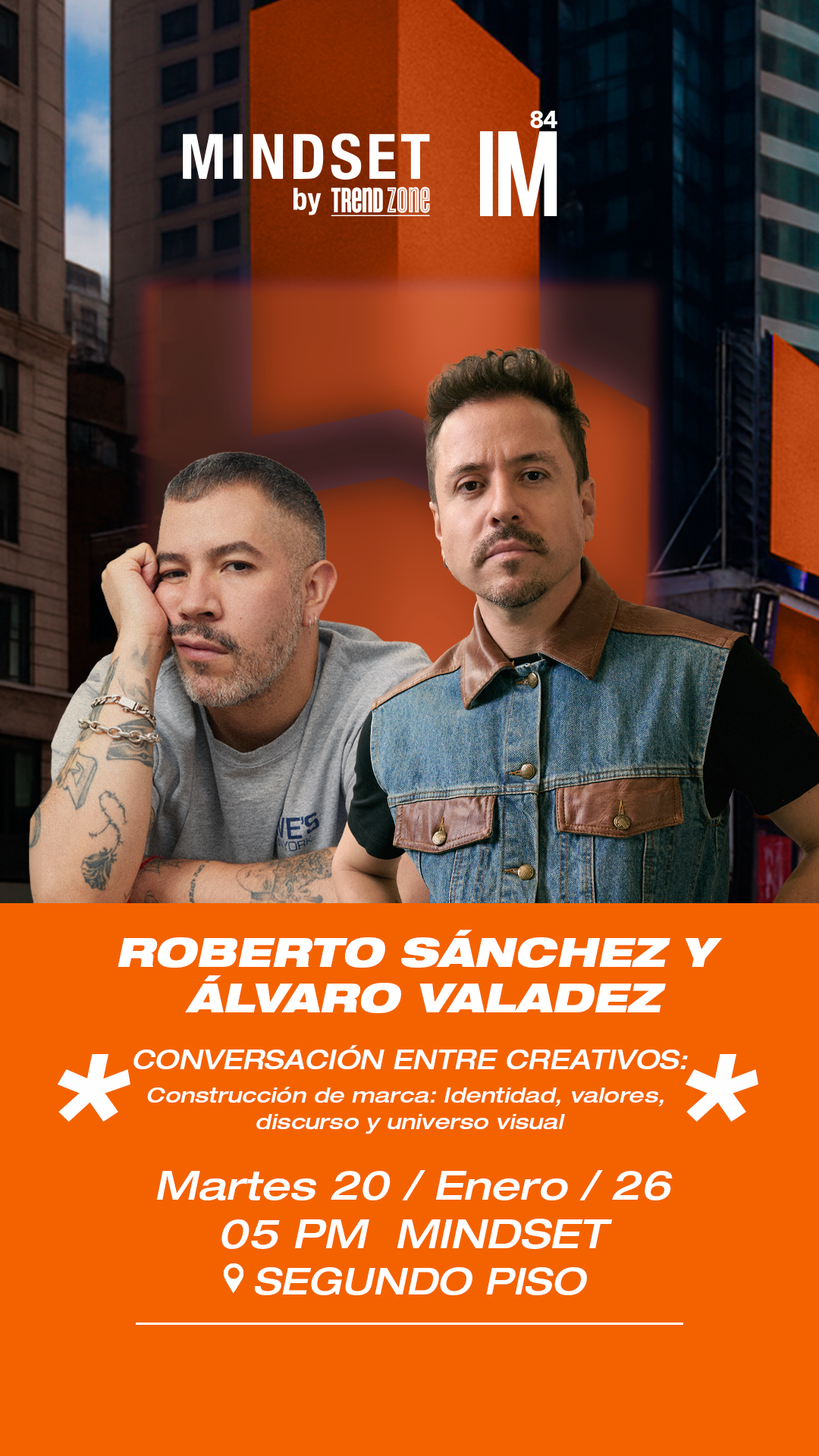 MINDSET- Conversación entre creativos: "Construcción de marca: Identidad, valores, discurso y universo visual."