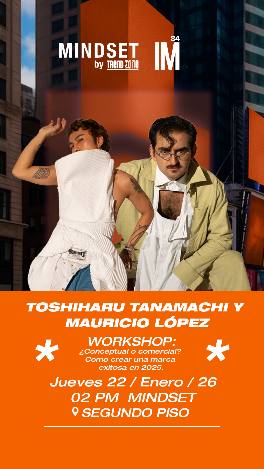 MINDSET- Workshop: ¿Conceptual o comercial? Como crear una marca exitosa en 2025.