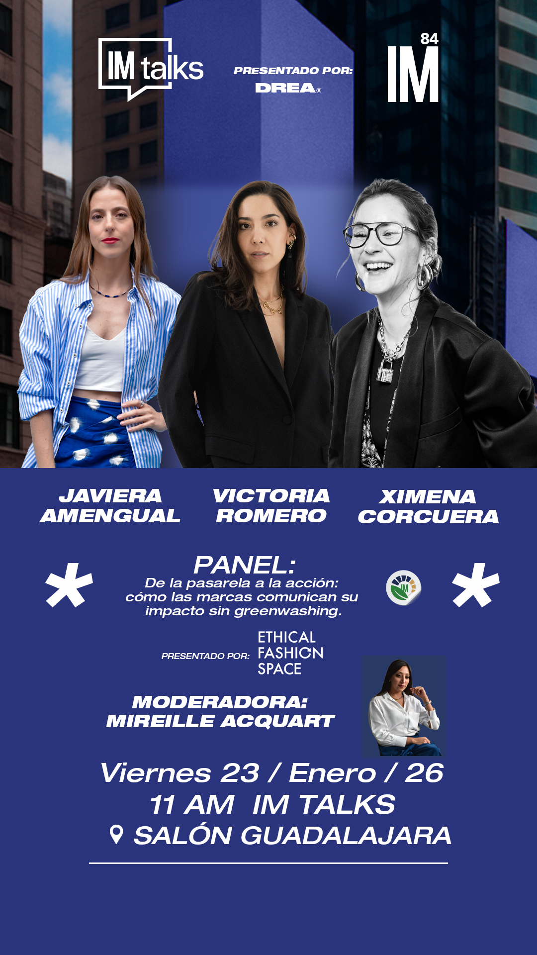 IM TALKS - Panel: De la pasarela a la acción: cómo las marcas comunican su impacto sin greenwashing