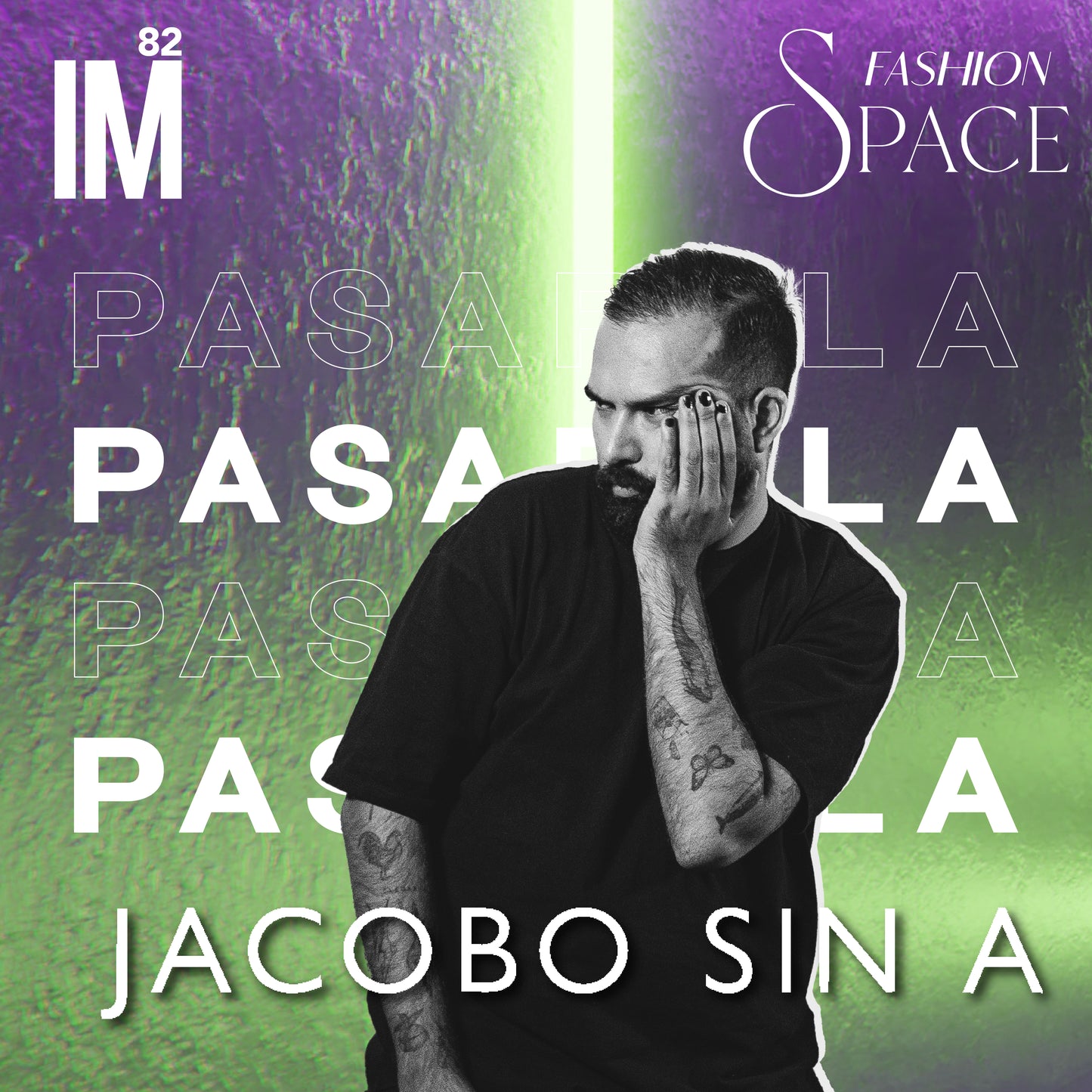 FASHION SPACE - JACOBO SIN A