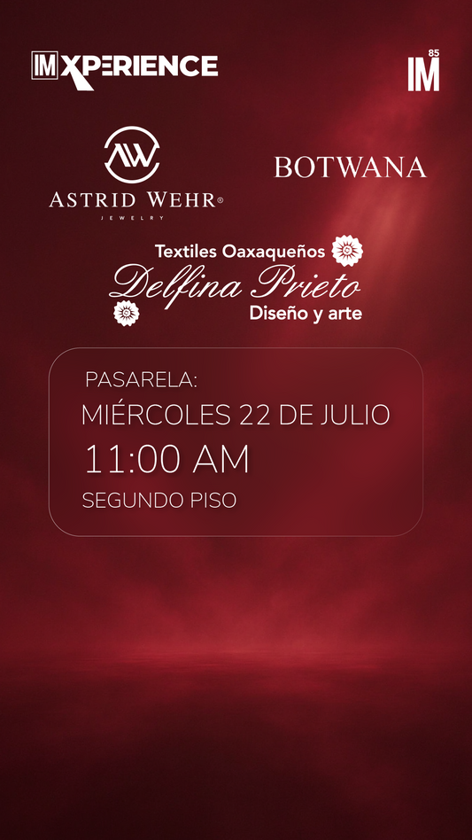 EXPERIENCIAS- Pasarela: Delfina Prieto / Astrid Wehr / Botwana