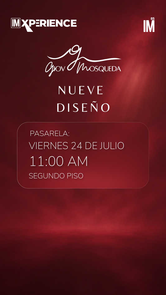 EXPERIENCIAS - Pasarela Giov Mosqueda / Nueve Diseño