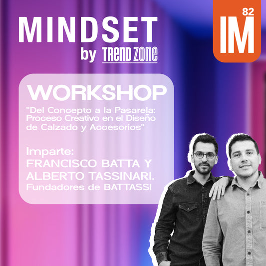 MINDSET - "Del Concepto a la Pasarela: Proceso Creativo en el Diseño de Calzado y Accesorios"